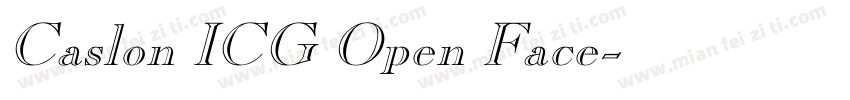 Caslon ICG Open Face字体转换